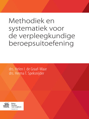 cover image of Methodiek en systematiek voor de verpleegkundige beroepsuitoefening
